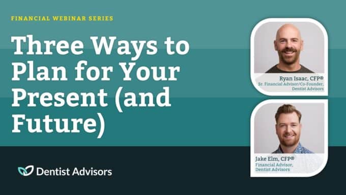 Three Ways to Plan for Your Present (and Your Future)